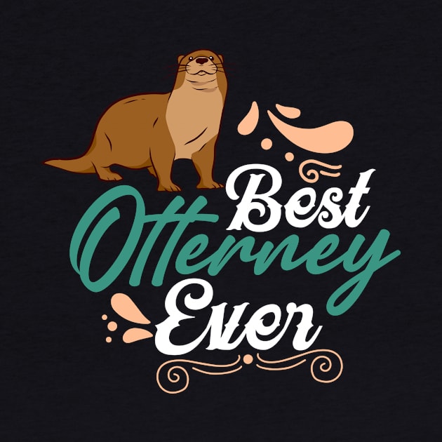 Best Otterney Ever by ZeitgeistDesign